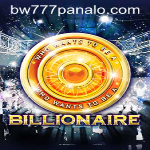 Billionaire: A Captivating Game of Strategy and Fortune with BW777 Twist